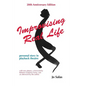 Improvising Real Life: Personal Story in Playback Theatre - Paperback