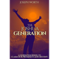 The Joshua Generation: A Generation Rising to Claim Our Promised Land Destiny - Paperback