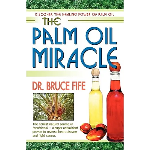 The Palm Oil Miracle - Paperback