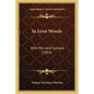 In Lynn Woods: With Pen and Camera (1892) - Paperback