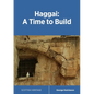 Haggai: A Time to Build - Paperback