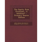 The Equity Risk Premium: A Solution? - Paperback