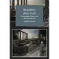 Biopolitics After Truth: Knowledge, Power and Democratic Life - Paperback