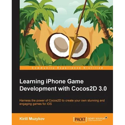 Learning iPhone Game Development with Cocos2d 3.0 - Paperback