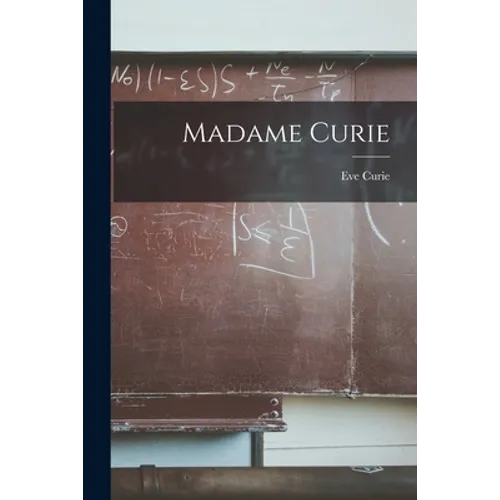 Madame Curie - Paperback