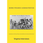 Slave Narratives: A Folk History of Slavery in the United States, From Interviews with Former Slaves: Virginia Interviews - Paperback