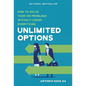Unlimited Options: How to Solve Your IRS Problems Without Losing Everything - Hardcover