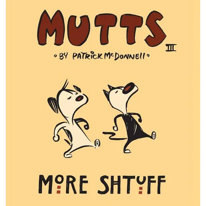 More Shtuff: Mutts III - Paperback