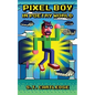 Pixel Boy in Poetry World - Paperback
