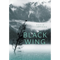 Black Wing - Hardcover