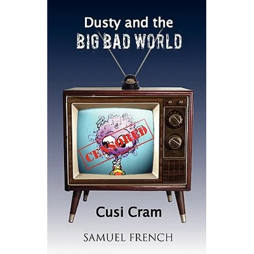 Dusty and the Big Bad World - Paperback