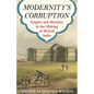 Modernity's Corruption: Empire and Morality in the Making of British India - Paperback