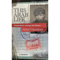 This Arab Life: A Generation's Journey into Silence - Hardcover