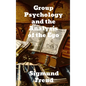 Group Psychology and The Analysis of The Ego - Hardcover