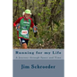 Running for my Life: A Journey through Space and Time - Paperback