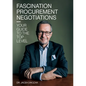 Fascination procurement negotiations: Your guide to the top level - Paperback