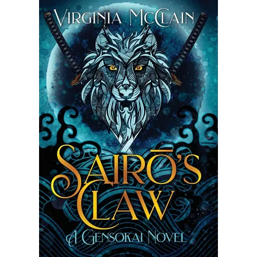 Sairō's Claw - Hardcover