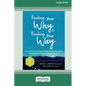 Finding Your Why and Finding Your Way: An Acceptance and Commitment Therapy Workbook to Help You Identify What You Care About and Reach Your Goals (16 - Paperback