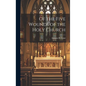 Of the Five Wounds of the Holy Church - Hardcover