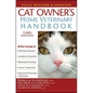 Cat Owner's Home Veterinary Handbook, Fully Revised and Updated - Hardcover