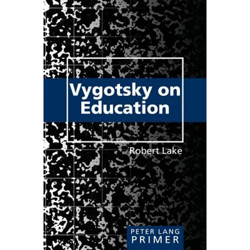 Vygotsky on Education Primer - Paperback