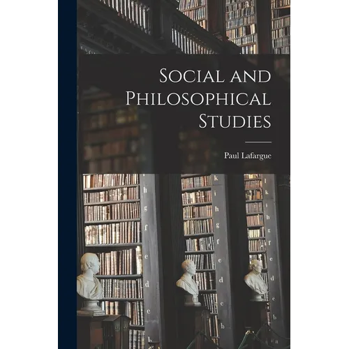 Social and Philosophical Studies - Paperback