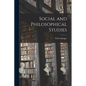 Social and Philosophical Studies - Paperback
