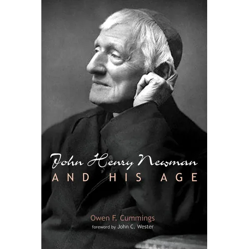 John Henry Newman and His Age - Paperback