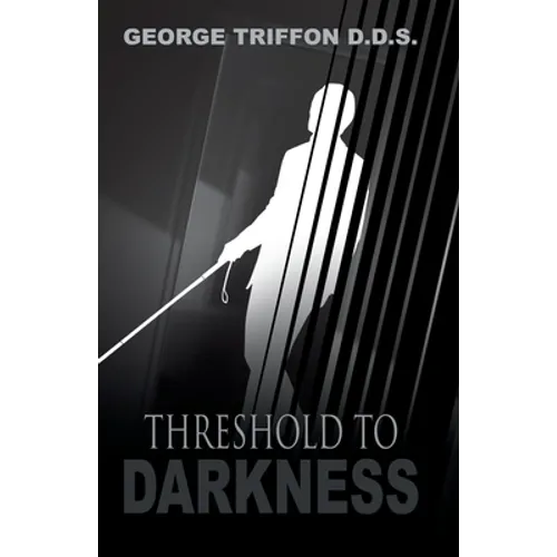 Threshold to Darkness - Paperback