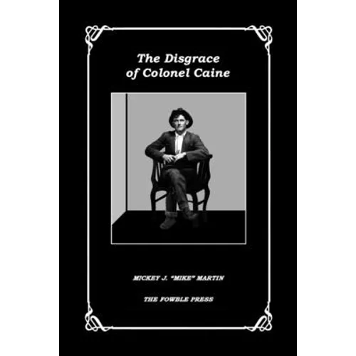 The Disgrace of Colonel Caine - Paperback