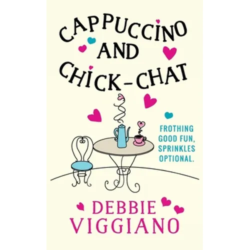 Cappuccino and Chick-Chat - Paperback