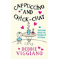 Cappuccino and Chick-Chat - Paperback