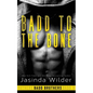 Badd to the Bone - Paperback