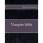 Vampire Book bible - Paperback