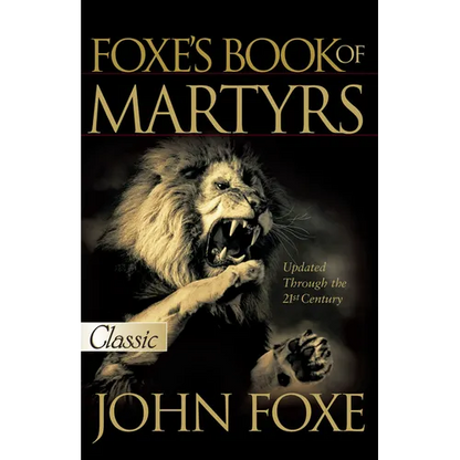 Foxe's Book of Martyrs - Paperback