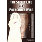 The Secret Life of a Preacher's Wife - Paperback