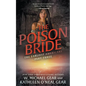 The Poison Bride: A Historical Fantasy Series - Paperback