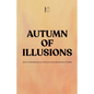 Autumn of Illusions And Other Bilingual French-English Short Stories - Paperback