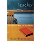 Teacher: The One Who Made the Difference - Paperback
