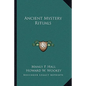 Ancient Mystery Rituals - Paperback