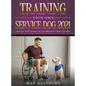 Training Your Own Service Dog 2021: Step by Step Guide to an Obedient Service Dog - Hardcover