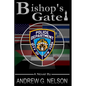 Bishop's Gate - Paperback