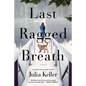 Last Ragged Breath - Paperback