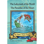 The Labyrinth of the World and The Paradise of the Heart - Paperback