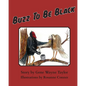 Buzz To Be Black - Paperback