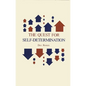 The Quest for Self-Determination - Hardcover