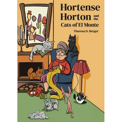 Hortense Horton and the Cats of El Monte - Paperback