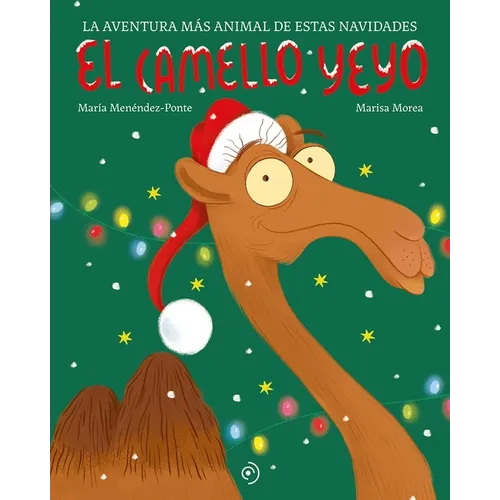 Camello Yeyo, El - Hardcover