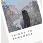 Things to Remember - Hardcover
