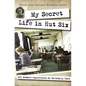 My Secret Life in Hut Six: One Woman's Experiences at Bletchley Park - Paperback